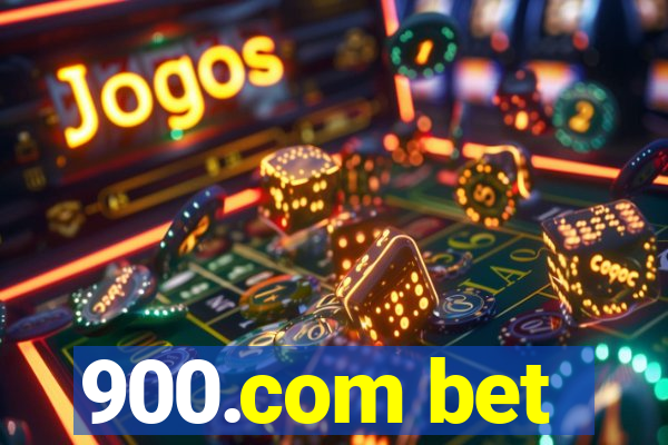 900.com bet